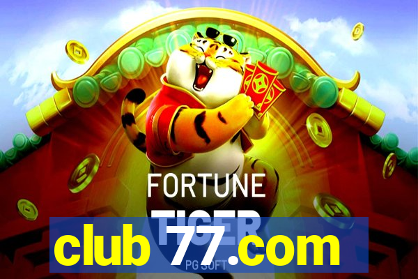 club 77.com